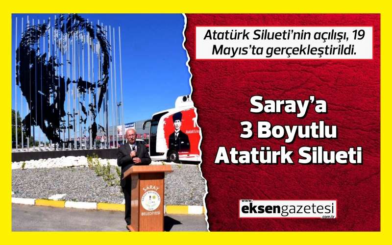 3 Boyutlu Atatürk Silueti, 19 Mayıs'ta Açıldı