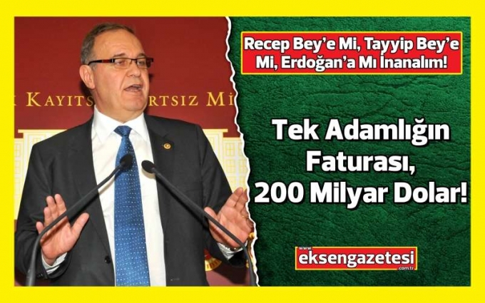 Recep Bey’e Mi, Tayyip Bey’e Mi, Erdoğan’a Mı İnanalım!